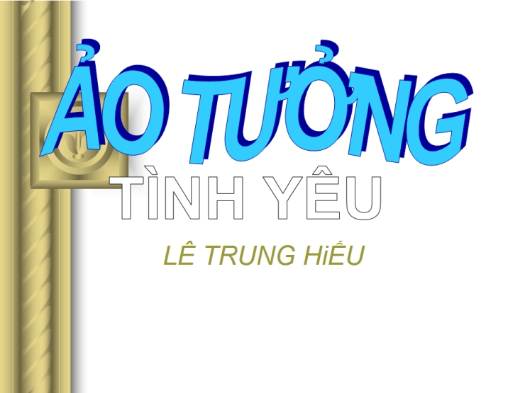Ảo Tưởng Tình Yêu