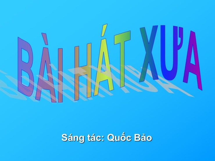 Bài Hát Xưa
