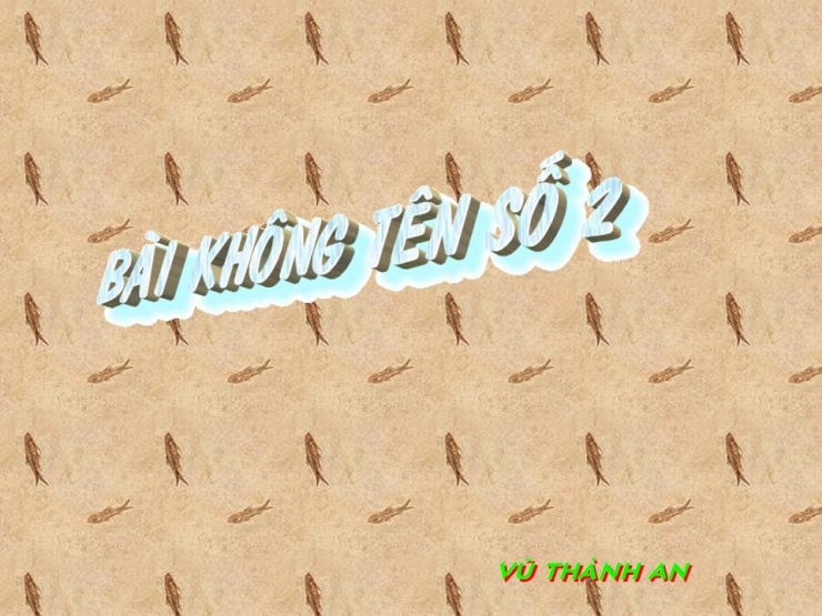 Bài Không Tên Số 2