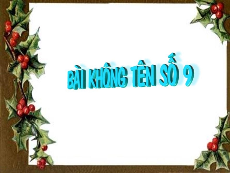 Bài Không Tên Số 9