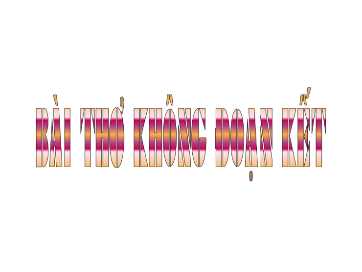 Bài Thơ Không Đoạn Kết