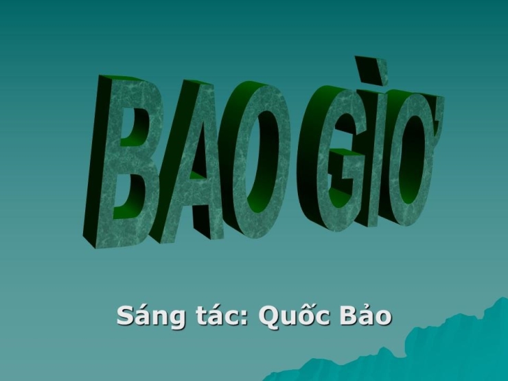Bao Giờ