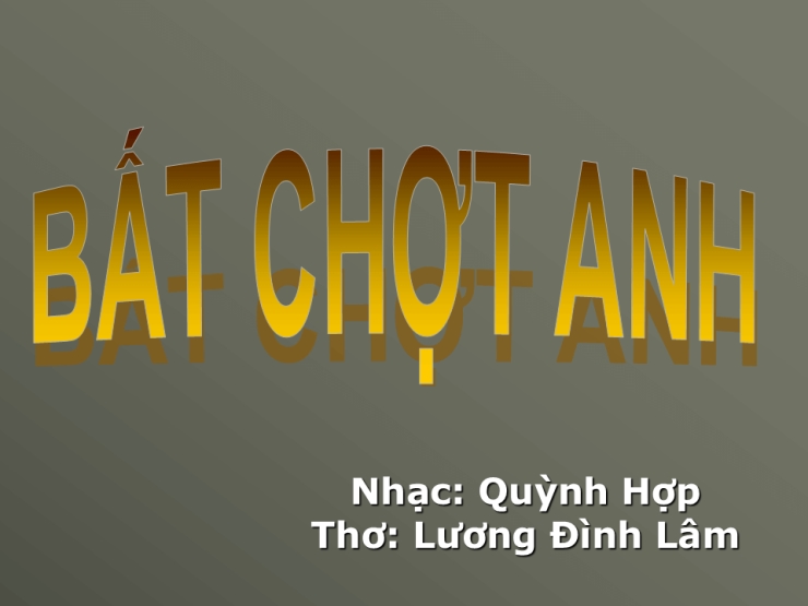 Bất Chợt Anh