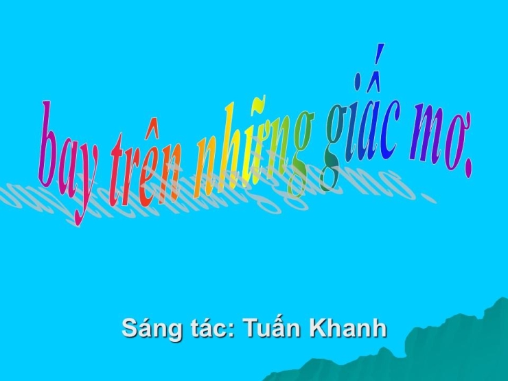 Bay Trên Những Giấc Mơ