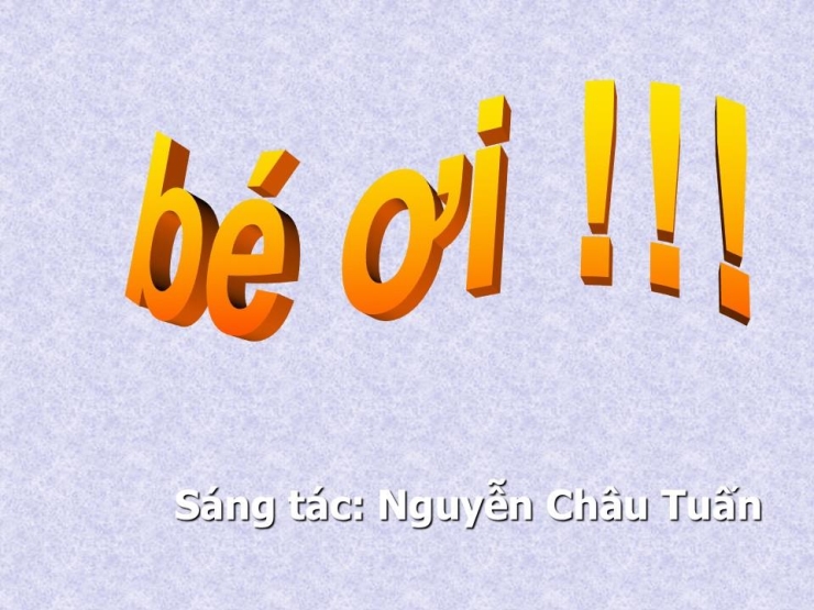 bé ơi