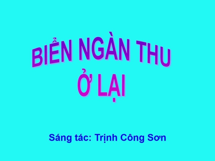 Biển Nghìn Thu Ở Lại