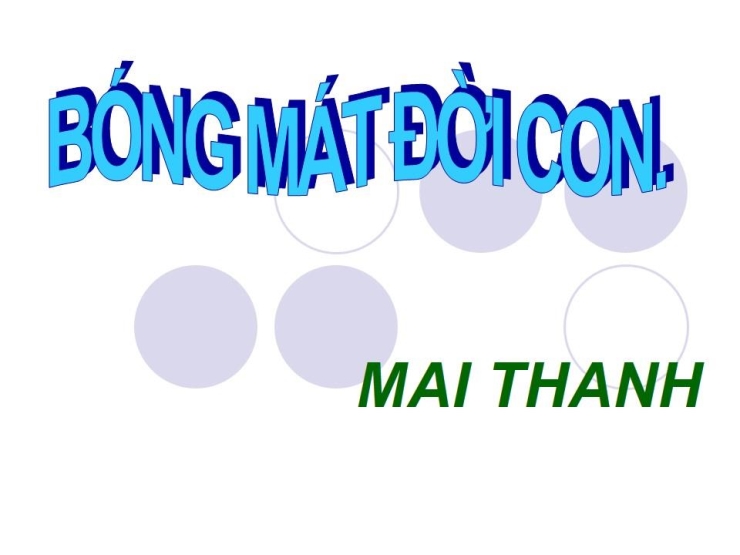 Bóng Mát Đời Con