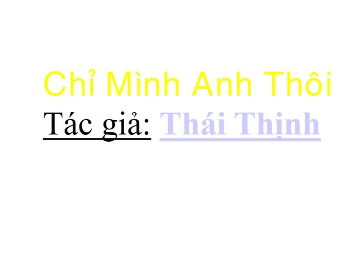 Chỉ Một Mình Anh Thôi