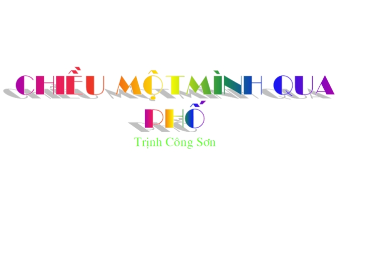 Chiều Một Mình Qua Phố