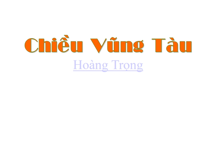 Chiều Vũng Tàu
