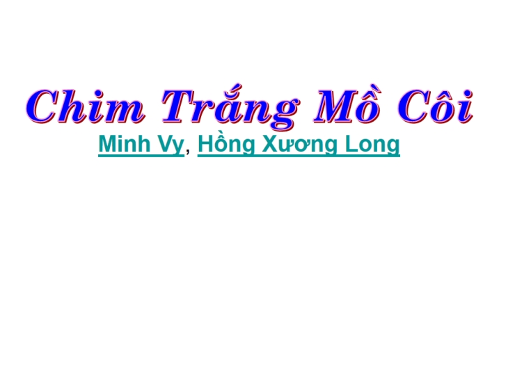Chim Trắng Mồ Côi