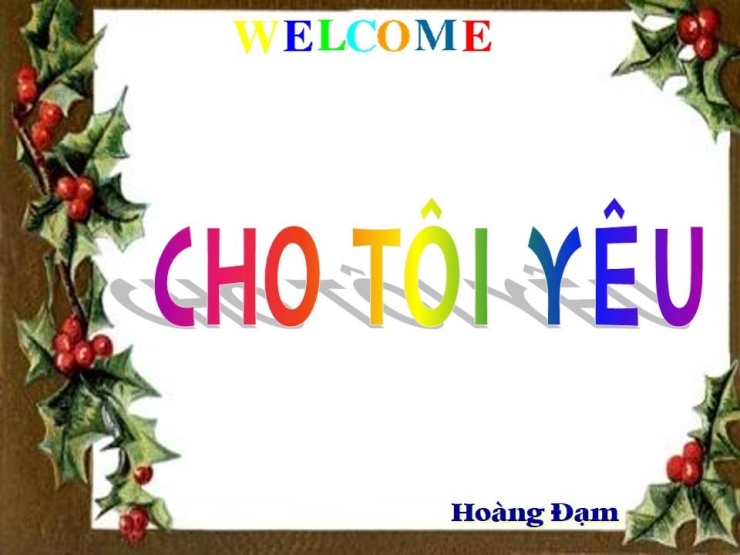 Cho Tôi Yêu