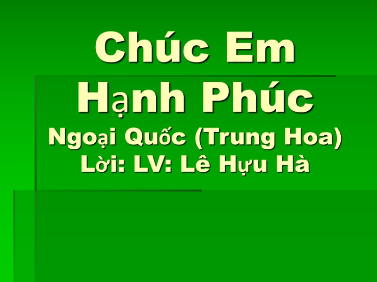Chúc Em Hạnh Phúc