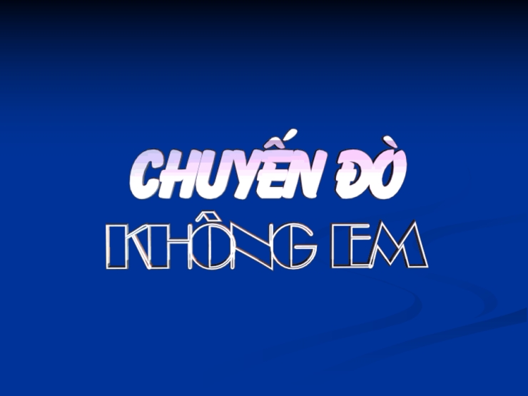 Chuyến Đò Không Em