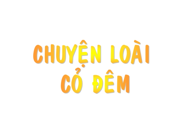 Chuyện Loài Cỏ Đêm