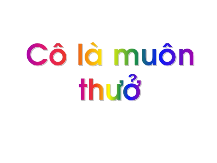 Có Là Muôn Thưở
