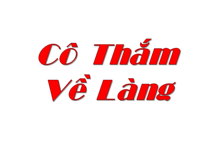 Cô Thắm Về Làng