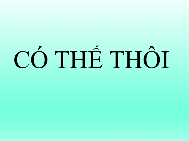 Có Thế Thôi