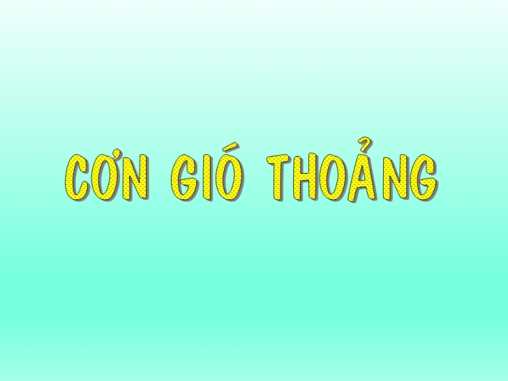 Cơn Gió Thoảng