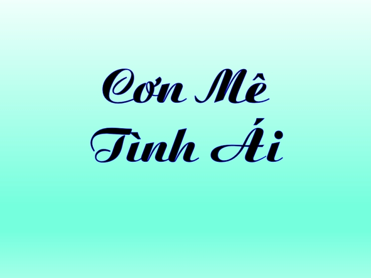 Cơn Mê Tình Ái