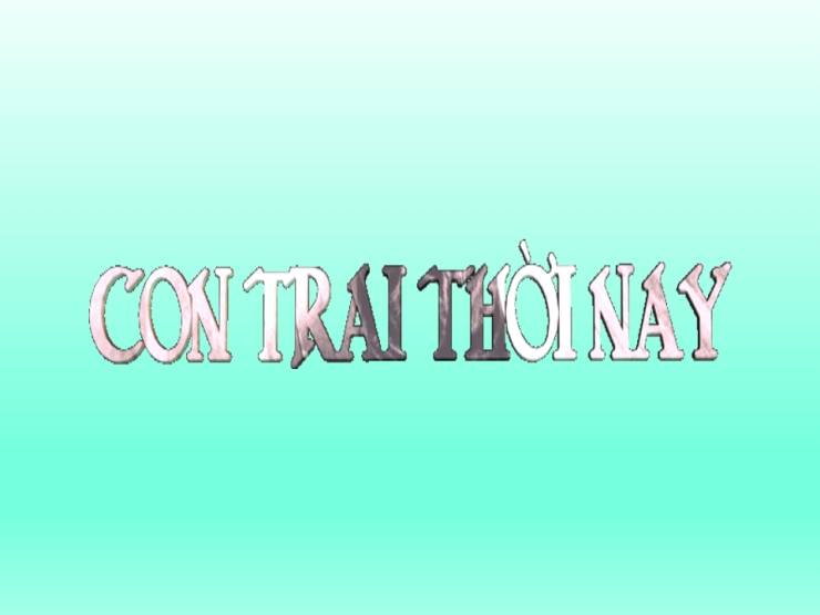 Con Trai Thời Nay