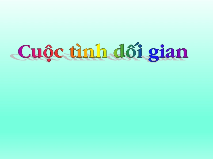 Cuộc Tình Dối Gian