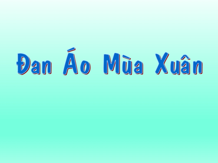 Đan Áo Mùa Xuân