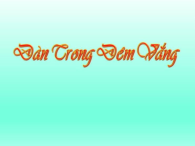 Đàn Trong Đêm Vắng