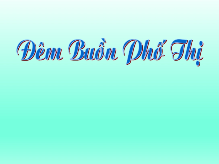 Đêm Buồn Phố Thị