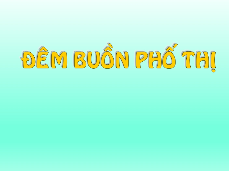 Đêm Buồn Phố Thị