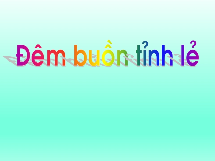 Đêm Buồn Tỉnh Lẻ