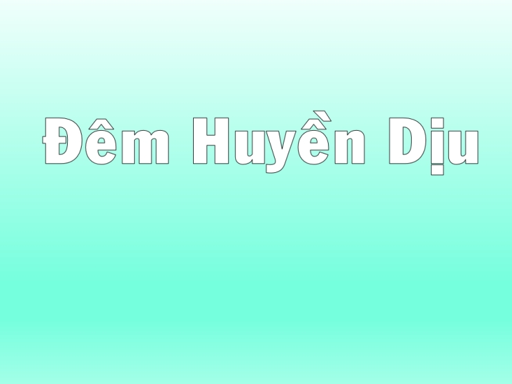 Đêm Huyền Diệu
