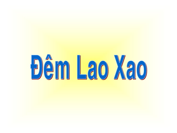 Đêm Lao Xao