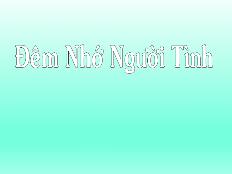 Đêm Nhớ Người Tình