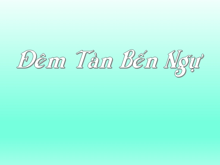 Đêm Tàn Bến Ngự