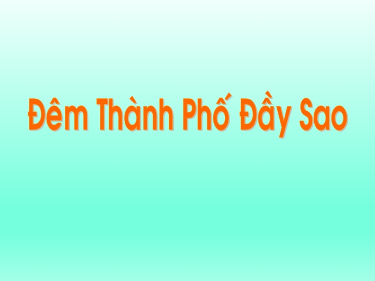 Đêm Thành Phố Đầy Sao