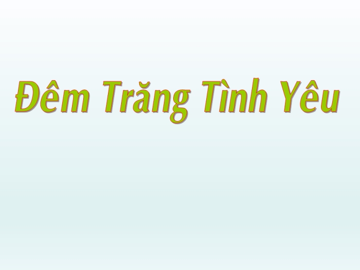 Đêm Trăng Tình Yêu