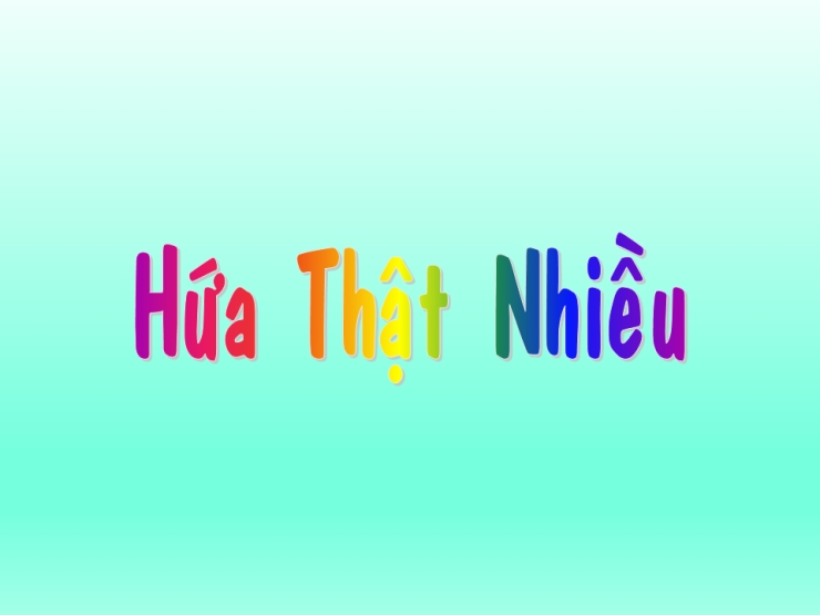 Hứa Nhiều, Thất Hứa Thật Nhiều 2