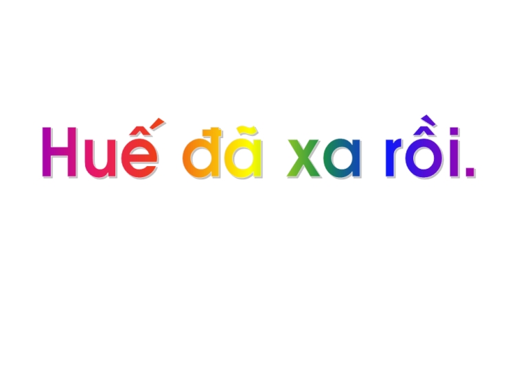 Huế Đã Xa Rồi