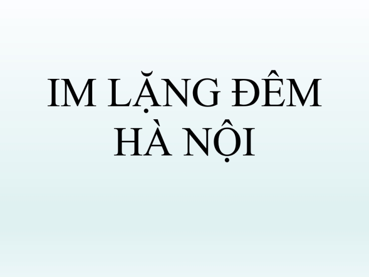 Im Lặng Đêm Hà Nội