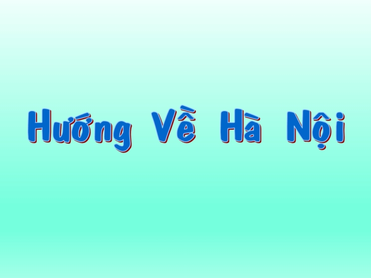 Hướng Về Hà Nội