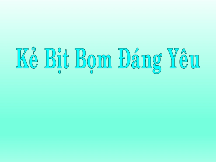 Kẻ Bịp Bợm Đáng Yêu
