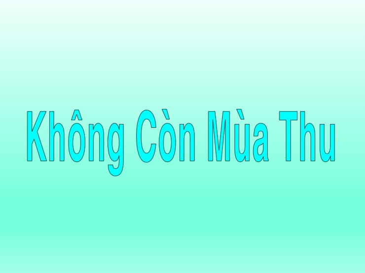 Không Còn Mùa Thu