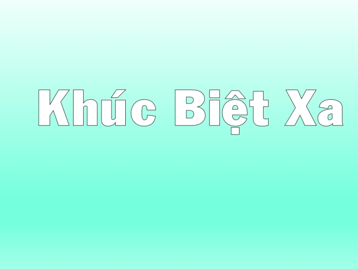Khúc Biệt Xa