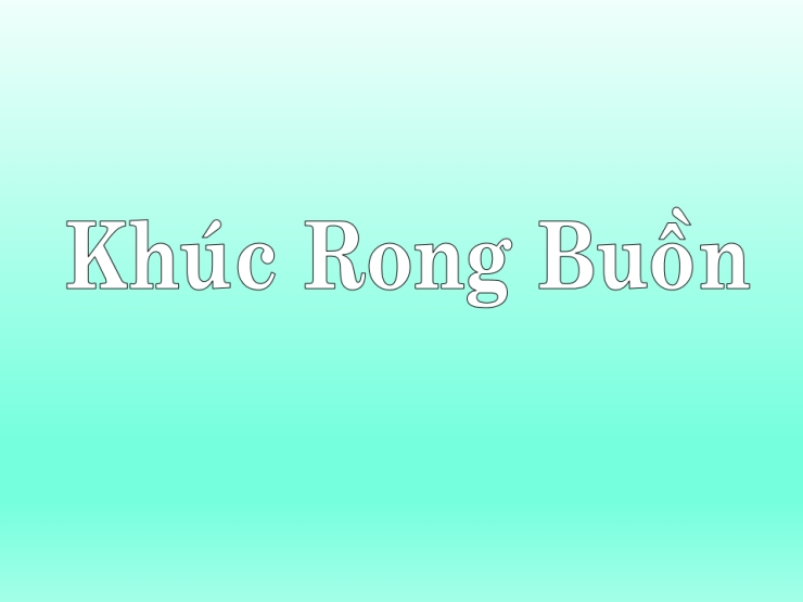 Khúc Rong Buồn  