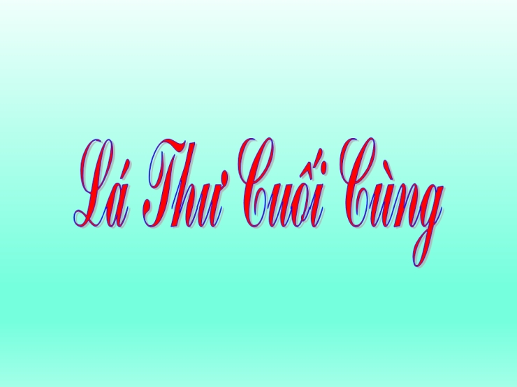 Lá Thư Cuối Cùng