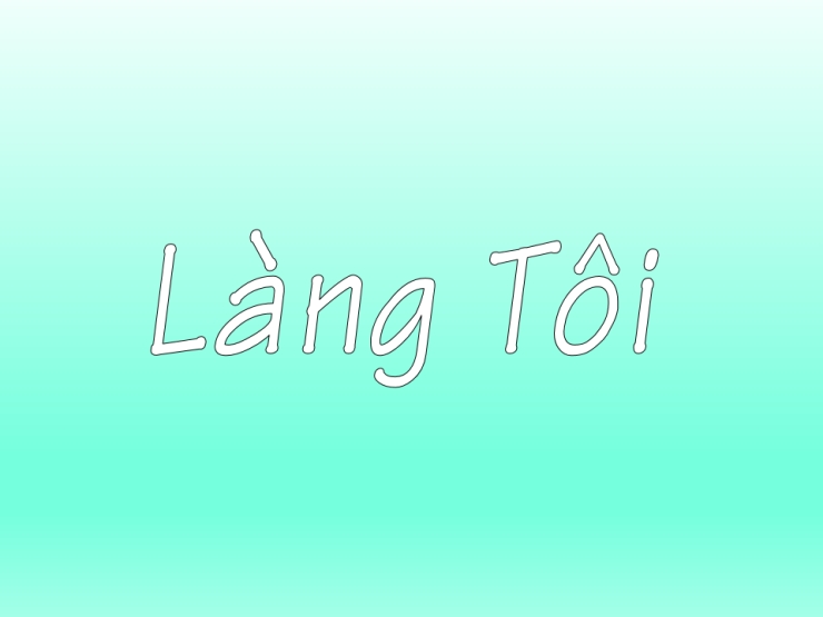 Làng Tôi