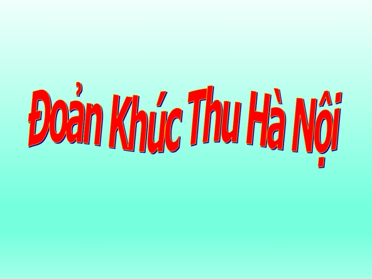 Đoản Khúc Thu Hà Nội (Đoản Khúc Mùa Thu Hà Nội)