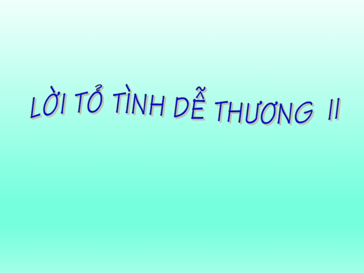 Lời Tỏ Tình Dễ Thương 2