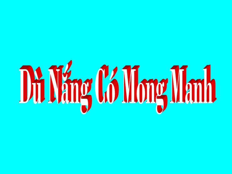 Dù Nắng Có Mong Manh